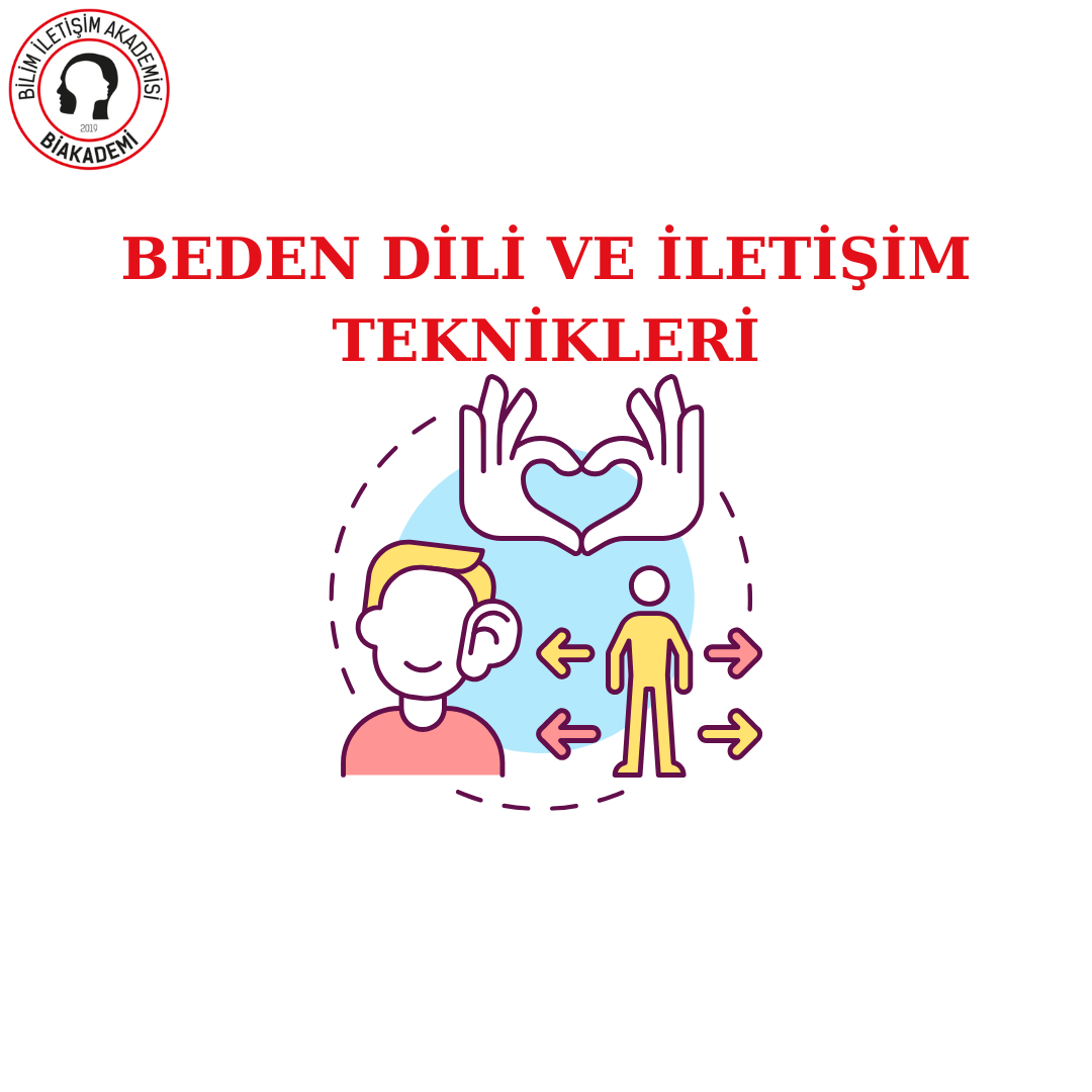 Beden Dili ve İletişim Teknikleri Eğitimi